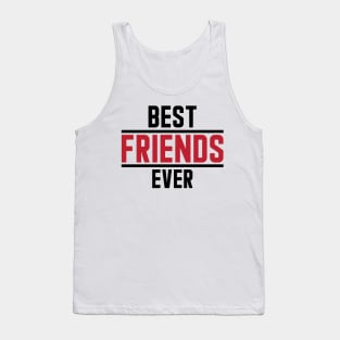 Best Friends Ever New Tank Top